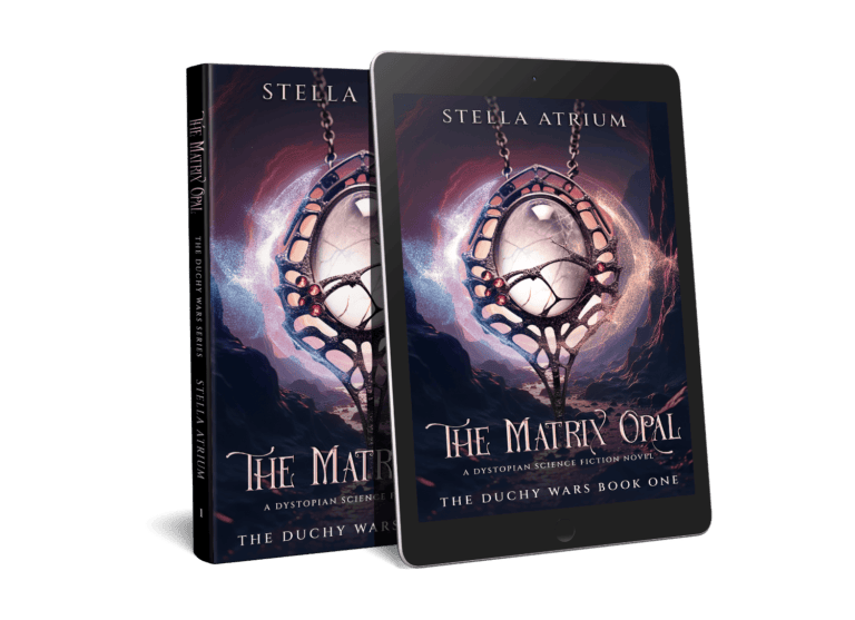 The Matrix Opal - book 1 of The Duchy Wars