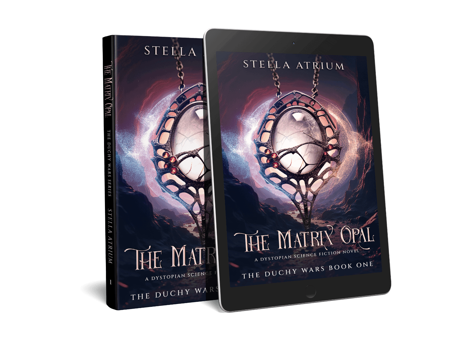 The Matrix Opal - book 1 of The Duchy Wars