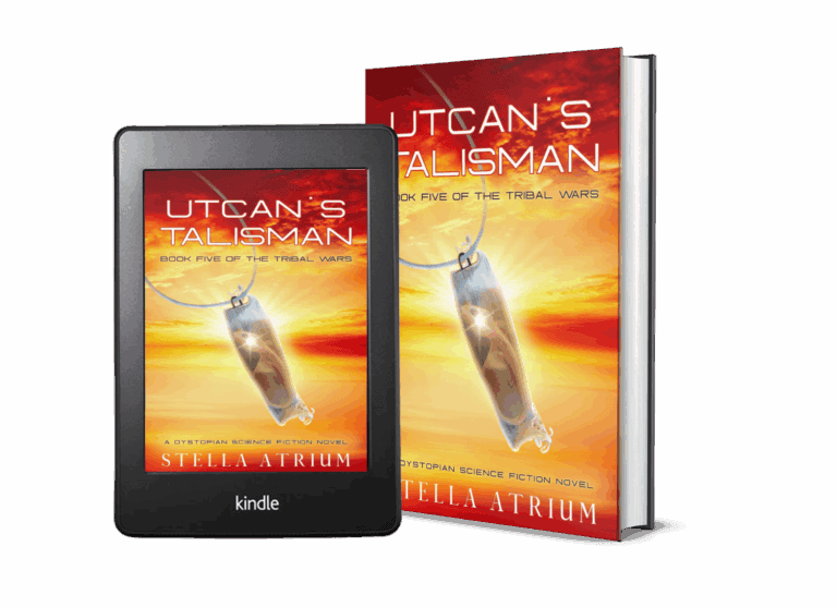 Utcan's Talisman - Book 5 in The Tribal Wars series