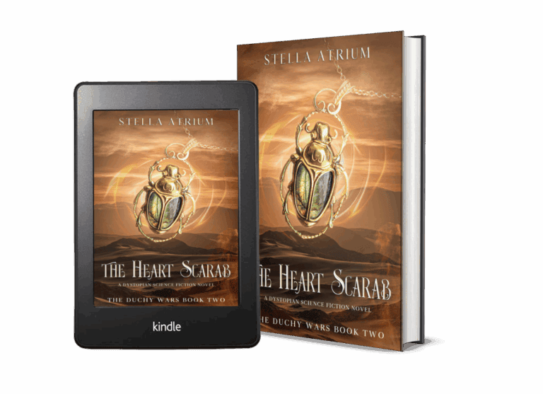 The Heart scarab - Book 2 in the Duchy Wars by Stella Atrium