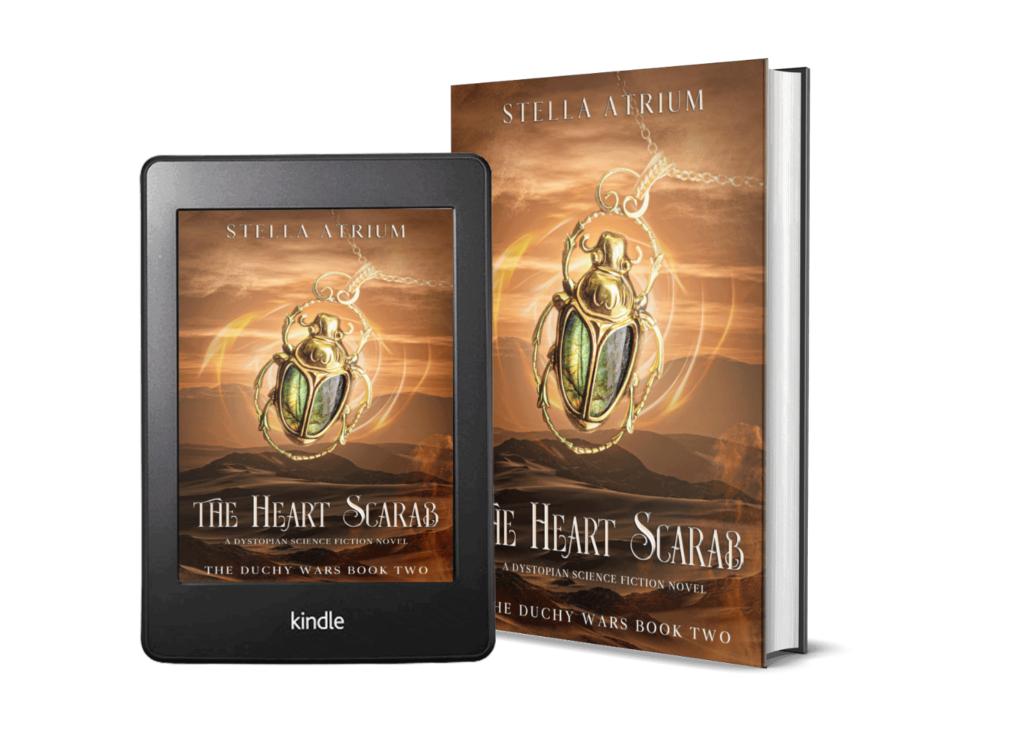 The Heart scarab - Book 2 in the Duchy Wars by Stella Atrium